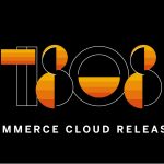 SAP Commerce Cloud 1808 (Hybris Commerce 6.8) is released. What's new?